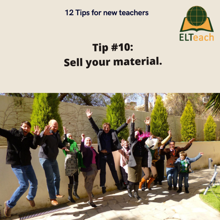 ELTeaching Tip: sell your material